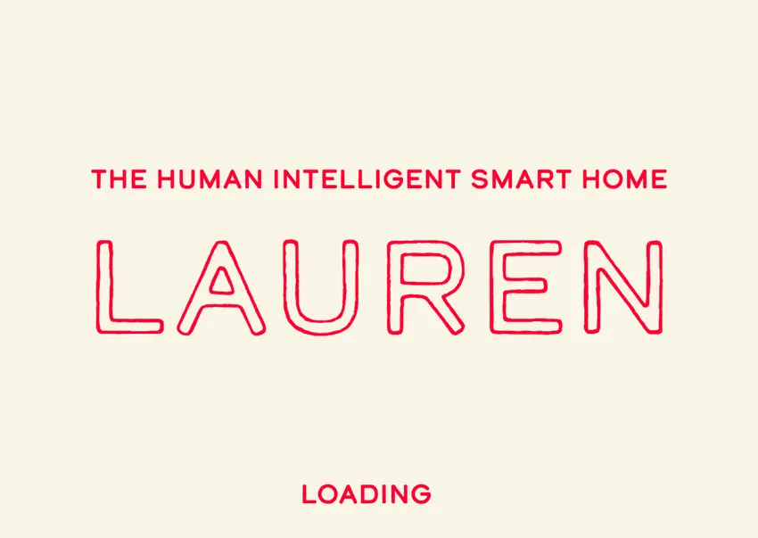 LAUREN: THE HUMAN INTELLIGENT SMART HOME